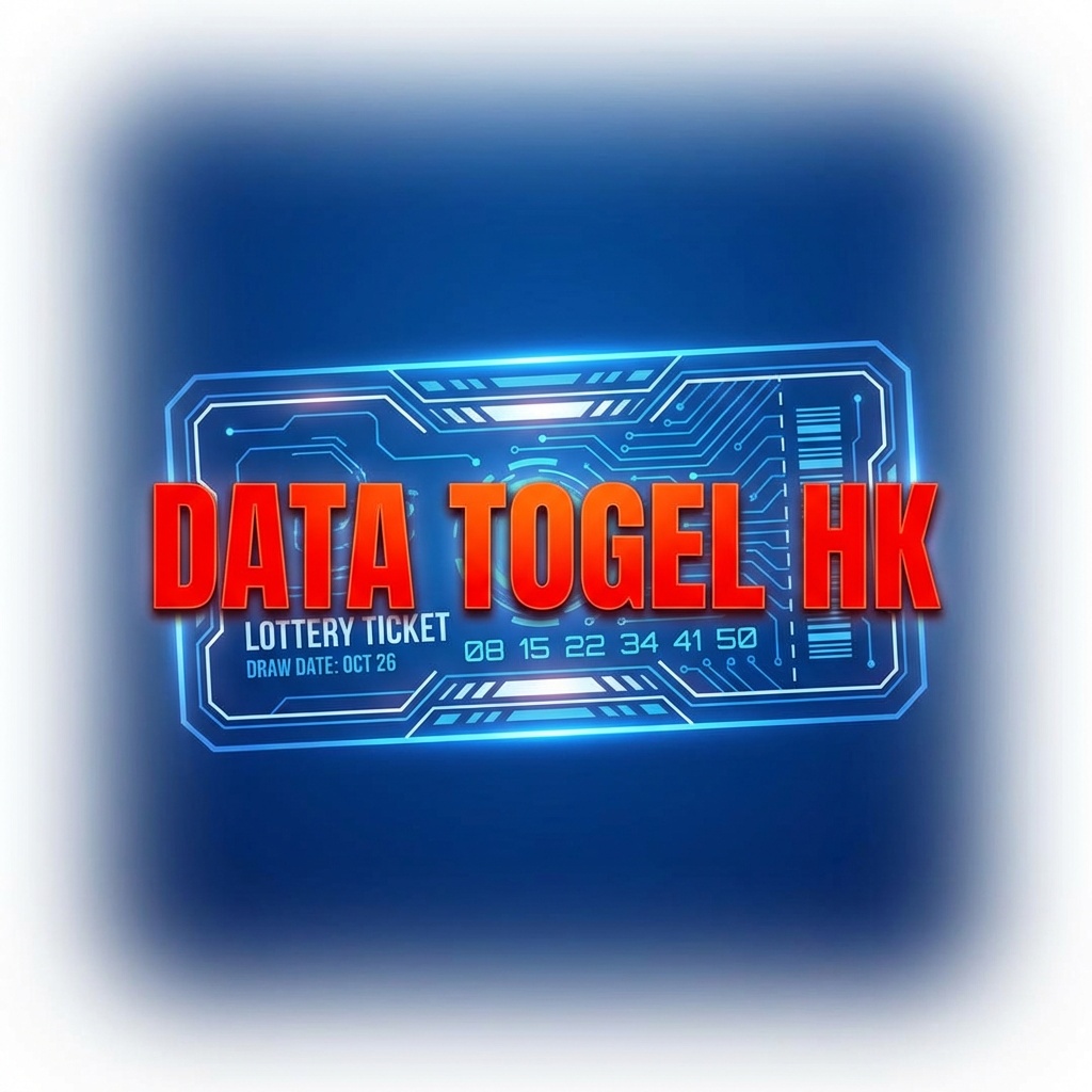 Rahasia Lengkap Arsip Data Togel HK Terupdate untuk Analisis Angka